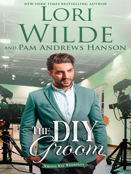 Title details for The DIY Groom by Lori Wilde - Available